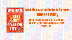 Emily Henry "Great Big Beautiful Life" Release Party