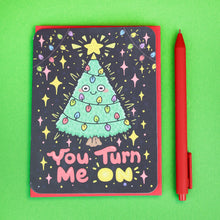 You Turn Me On Christmas Tree Holiday Greeting Card