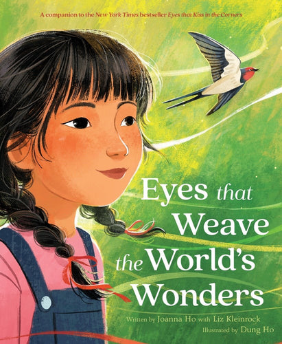 Eyes That Weave the World's Wonders by Ho