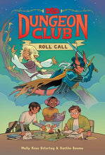 Dungeons and Dragons Dungeon Club: Roll Call by Ostertag