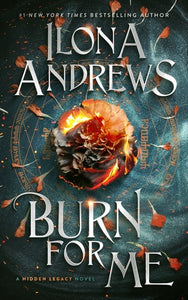 Burn For Me by Andrews