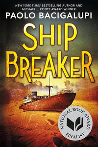 Ship Breaker (National Book Award Finalist) (Ship Breaker, 1) cover image