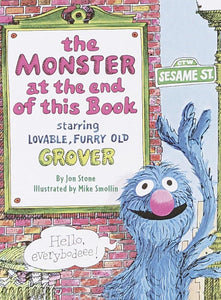 The Monster at the End of This Book (Sesame Street) (Big Bird's Favorites Board Books) cover image