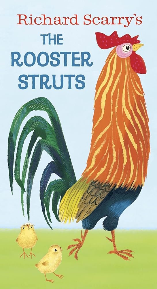 Richard Scarry's The Rooster Struts cover image