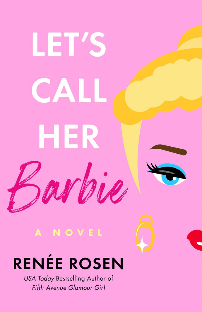 Let's Call Her Barbie by Rosen (Releases 1/21/25)