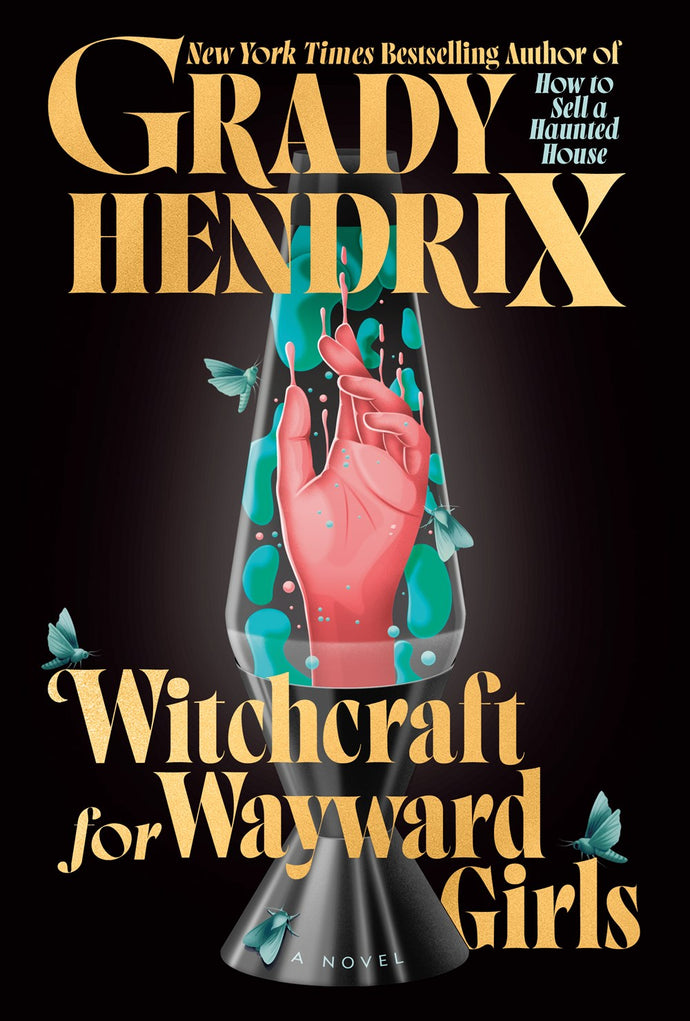 Witchcraft for Wayward Girls by Hendrix