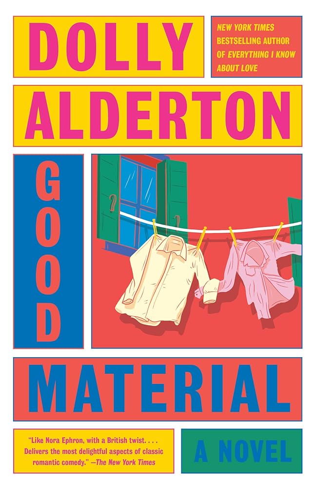 Good Material: A Read with Jenna Pick: A Novel cover image