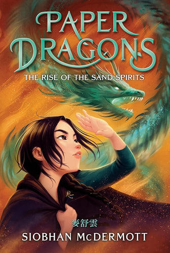 Paper Dragons #2: The Rise of the Sand Spirits cover image