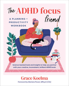 The ADHD Focus Friend by Koelma (Releases 1/7/25)