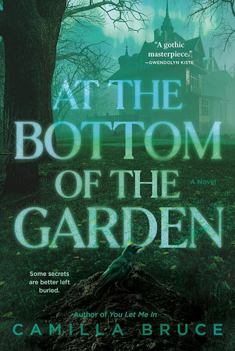 At the Bottom of the Garden: A Novel cover image