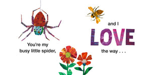 You're My Busy Little Spider by Carle