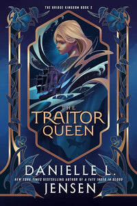 The Traitor Queen (The Bridge Kingdom) cover image