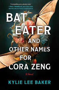 Bat Eater and Other Names for Cora Zeng: A Novel cover image