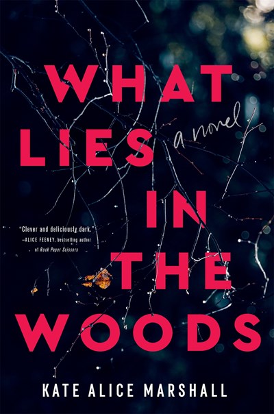 What Lies in the Woods by Marshall