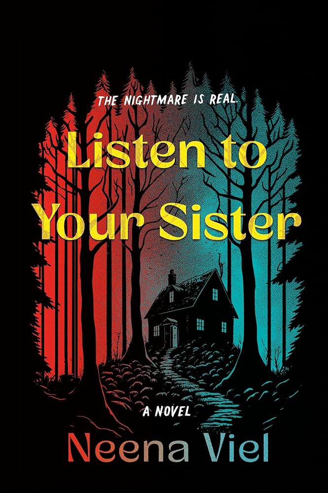 Listen to Your Sister: A Novel cover image