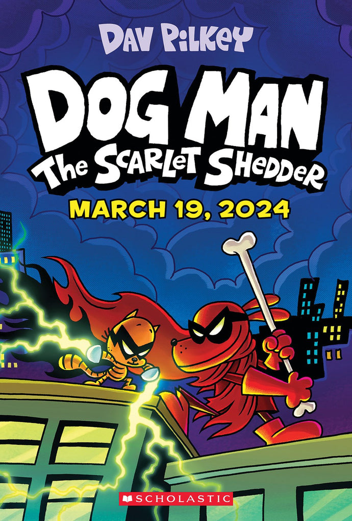 Dog Man: The Scarlet Shedder: A Graphic Novel by Pilkey