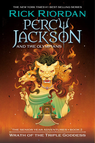 Percy Jackson and the Olympians: Wrath of the Triple Goddess by Riordan (Releases 9/24/24)