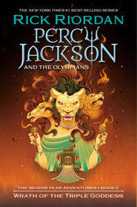 Percy Jackson and the Olympians: Wrath of the Triple Goddess by Riordan (Releases 9/24/24)