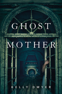 Ghost Mother by Dwyer