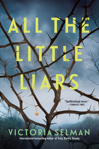 All the Little Liars by Selman