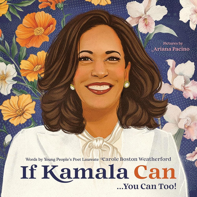 If Kamala Can: . . . You Can Too! cover image