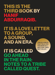 Go Ahead in the Rain: Notes to A Tribe Called Quest (American Music Series) cover image