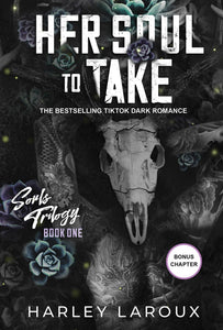 Her Soul to Take (Souls Trilogy 1) by Laroux