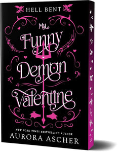 My Funny Demon Valentine: Deluxe Limited Edition (Hell Bent) cover image