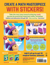 Learn by Sticker: More Addition & Subtraction: Use Math to Create 10 Fantasy Animals! (Learn by Sticker, 4)