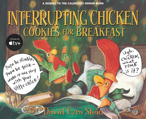 Interrupting Chicken Cookies for Breakfast by Stein