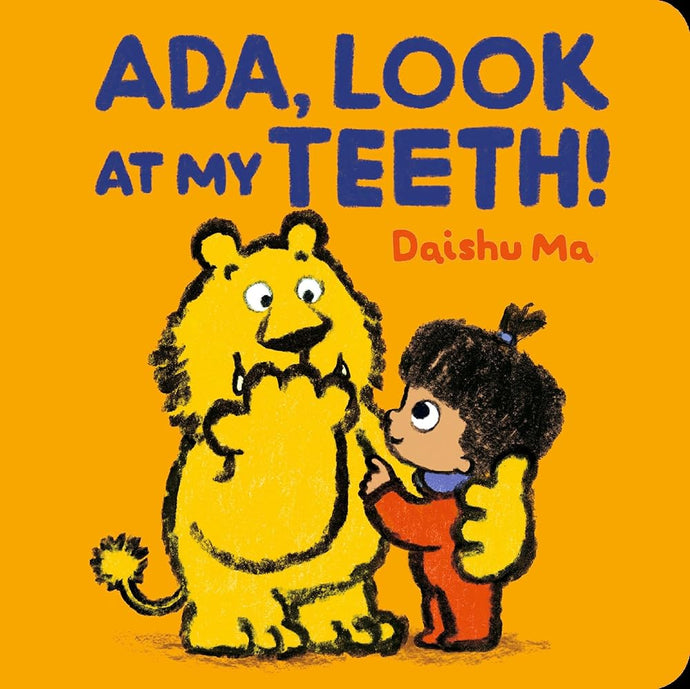 Ada, Look at My Teeth! (Ada's World of Fun) cover image