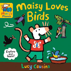 Maisy Loves Birds: A Maisy's Planet Book cover image