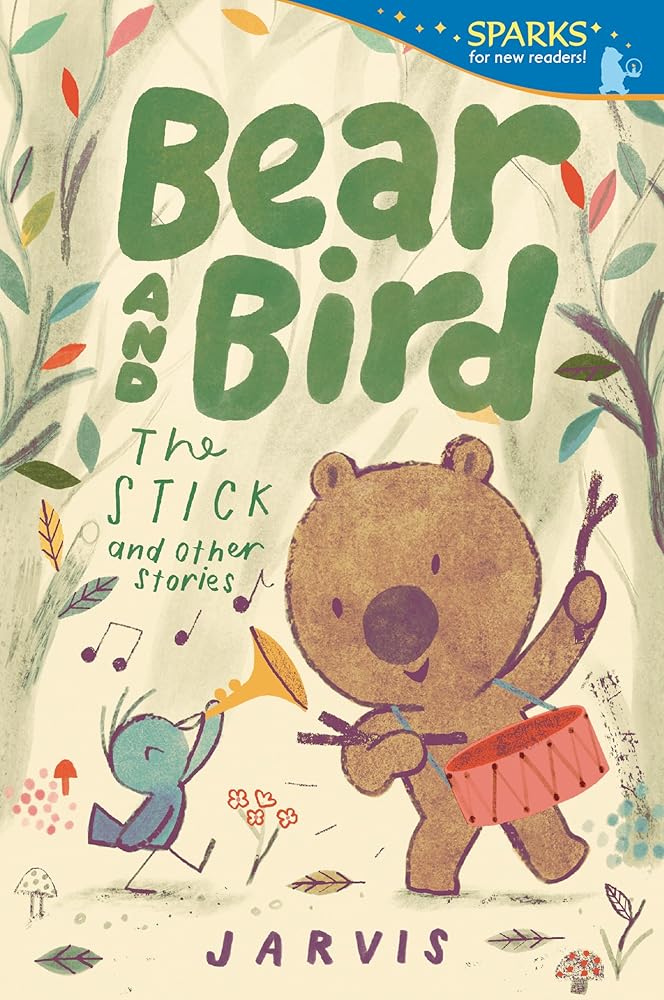 Bear and Bird: The Stick and Other Stories (Candlewick Sparks) cover image