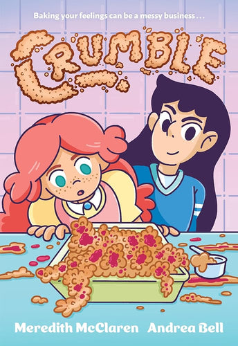 Crumble (A Graphic Novel) cover image