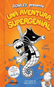 Diario de Rowley: Una aventura supergenial / Rowley Jefferson's Awesome Friendly Adventure (Diario de Rowley / Rowley Jefferson's Journal) (Spanish Edition) cover image