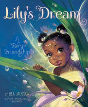 Lily's Dream: A Fairy Friendship (Fairies Welcome) cover image