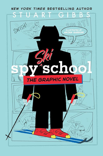 Spy Ski School the Graphic Novel (Spy School the Graphic Novel) cover image