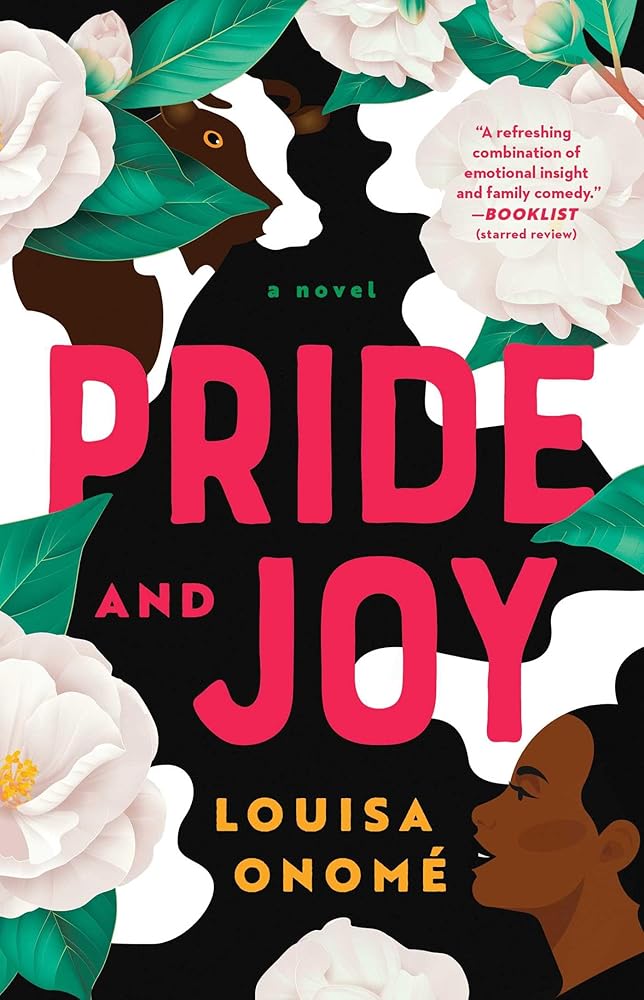 Pride and Joy: A Novel cover image