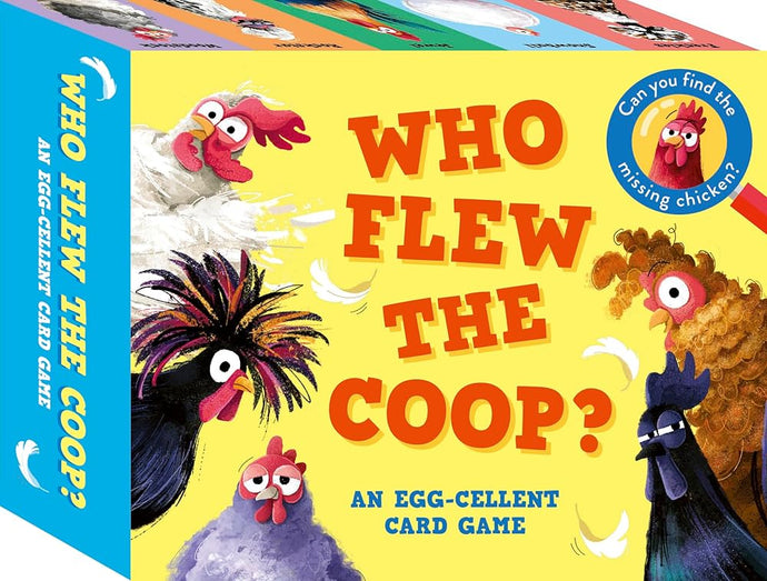 Who Flew the Coop?: An Egg-cellent Card Game: Can you find the missing chicken? cover image