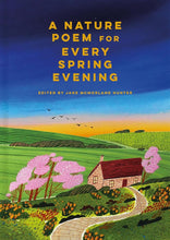 A Nature Poem for Every Spring Evening cover image