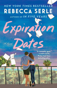 Expiration Dates: A Novel cover image