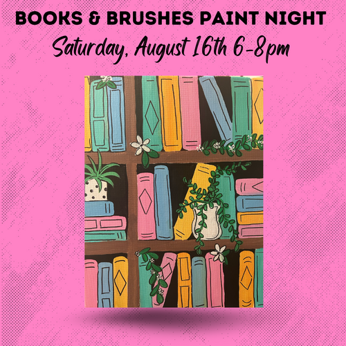 August 16th Books & Brushes: Bookshelf