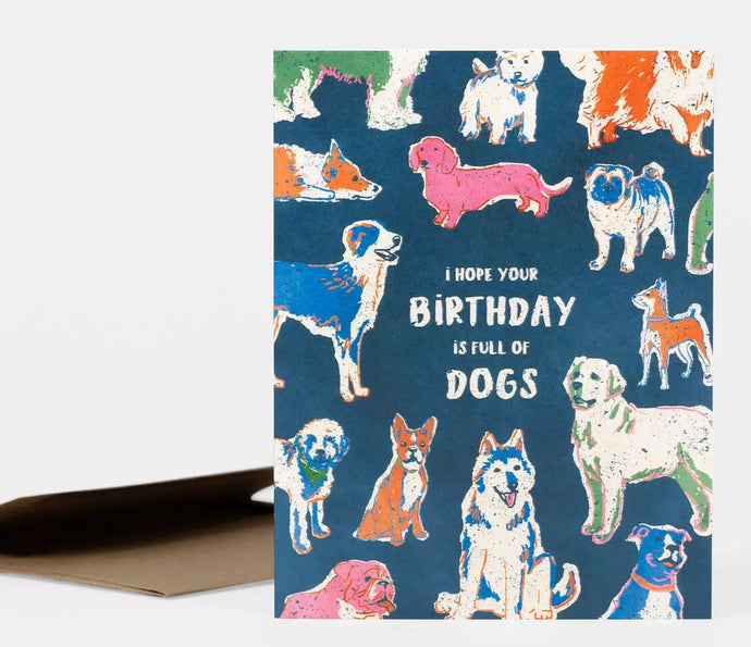 I Hope Your Birthday Is Full of Dogs Card