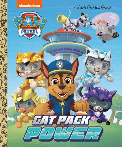 Paw Patrol: Cat Pack Power Little Golden Book by Carbone