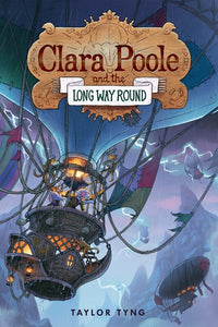 Clara Poole (#1) And The Long Way Round by Tyng