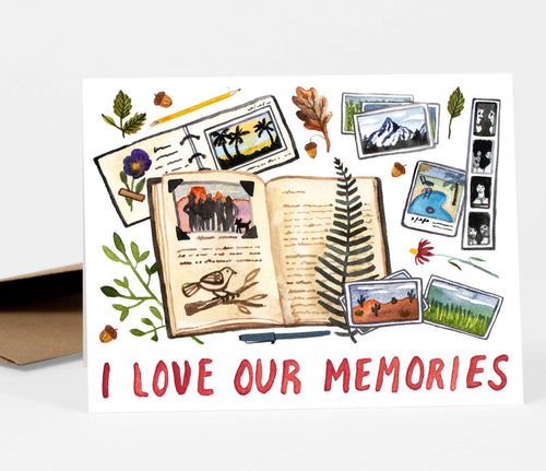 I Love Our Memories Card