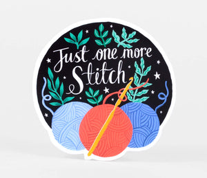 Just One More Stitch Sticker