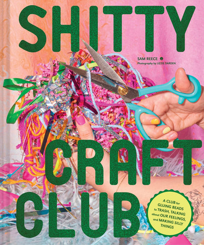 Shitty Craft Club by Reece