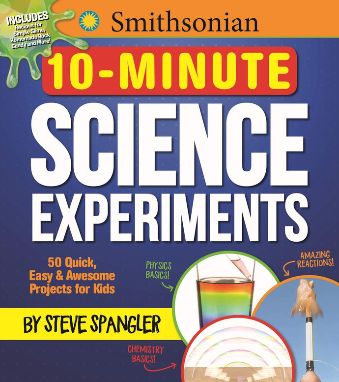 10 Minute Science Experiments Smithsonian