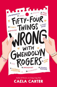 Fifty-Four Things Wrong With Gwendolyn Rogers by Carter